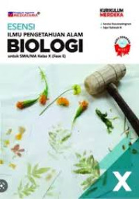 Image of ESENSI ILMU PENGETAHUAN ALAM BIOLOGI KELAS X