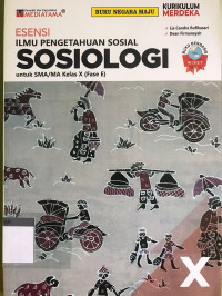 Image of ESENSI ILMU PENGETAHUAN SOSIAL SOSIOLOGI KELAS X