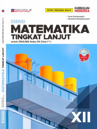 Image of ESENSI MATEMATIKA TINGKAT LANJUT KELAS XII