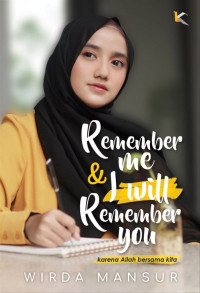 Image of REMEMBER ME & I WILL REMEMBER YOU